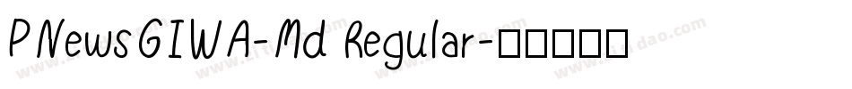 PNewsGIWA-Md Regular字体转换